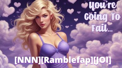 You Will Fail… || NNN || JOI || Try Not To Cum || Scripted Ramblefap || Cum Dumpster VA